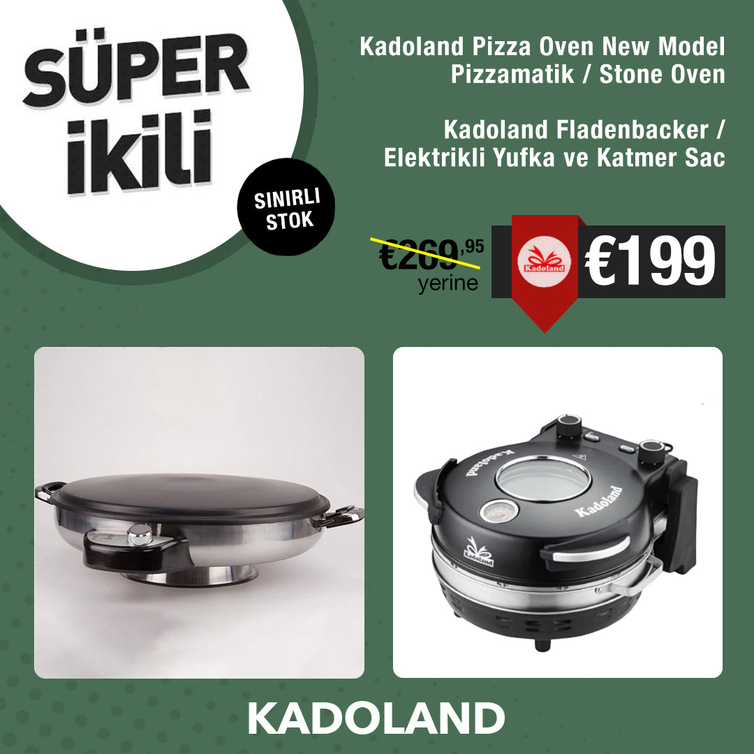 Kadoland Fladenbacker / Elektrikli Yufka ve Katmer Sac + Kadoland Pizza Oven / Tasfirin