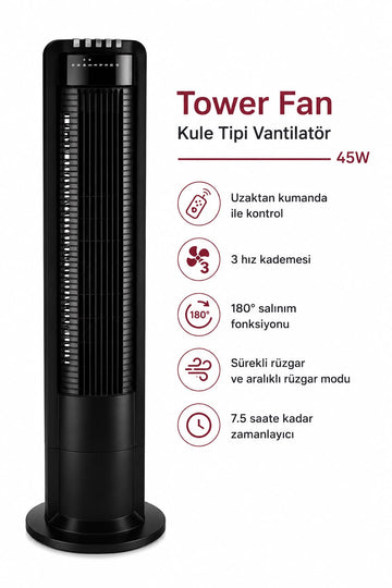 Tower Fan 45W- Uzaktan Kumandalı Kule Tipi Vantilatör